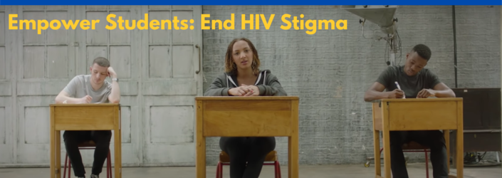 Education toolkit to empower students to become the generation that ends HIV stigma
